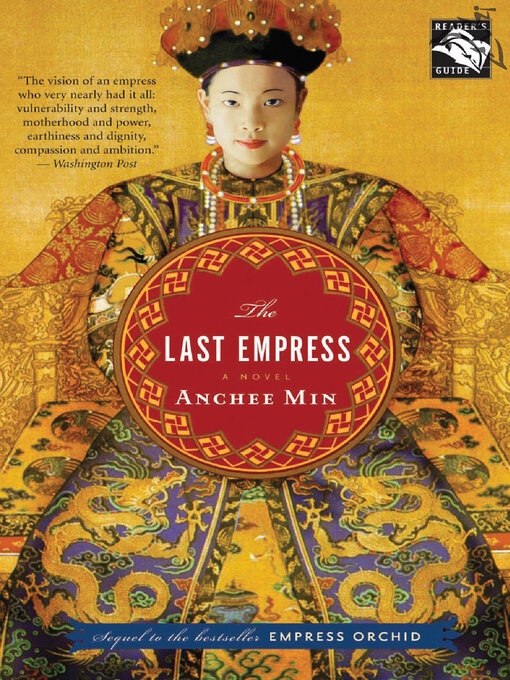 Title details for The Last Empress by Anchee Min - Available